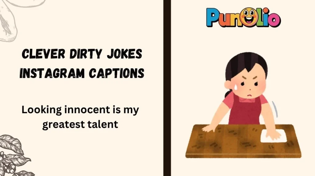 Clever Dirty Jokes Instagram Captions