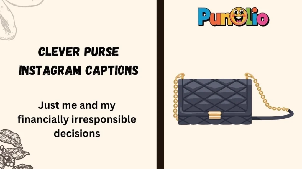 Clever Purse Instagram Captions