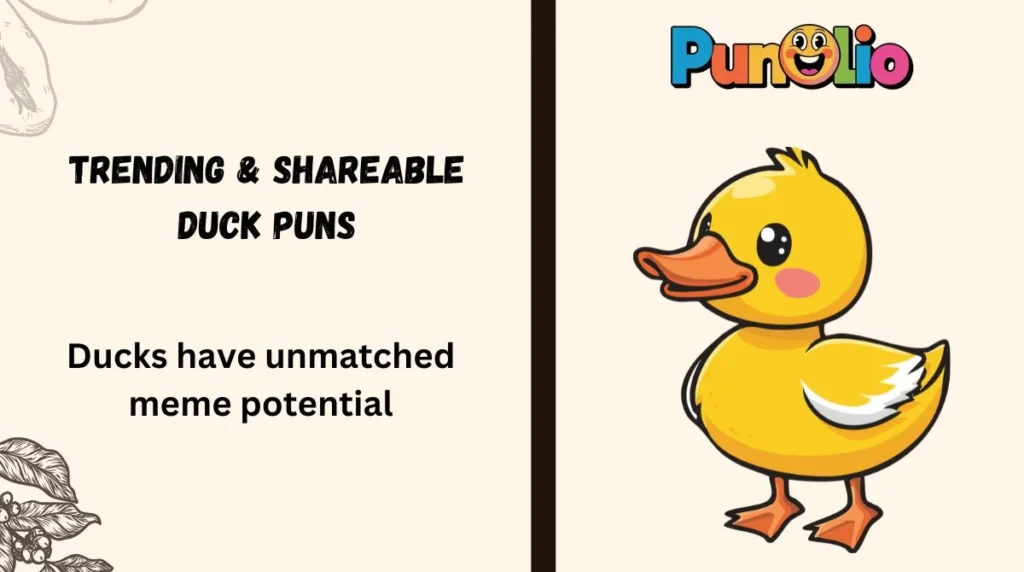 Trending & Shareable Duck Puns