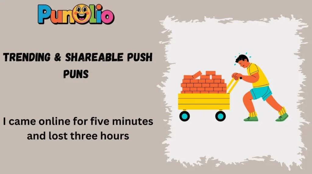 Trending & Shareable Push Puns 