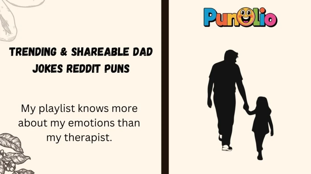 Trending & Shareable Dad Jokes Reddit Puns