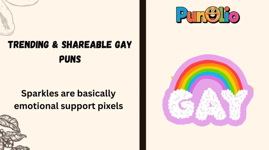 Trending & Shareable Gay Puns