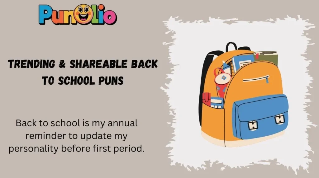 Trending & Shareable Back to School Puns