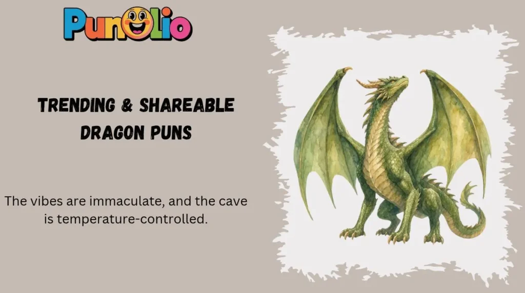 Trending & Shareable Dragon Puns
