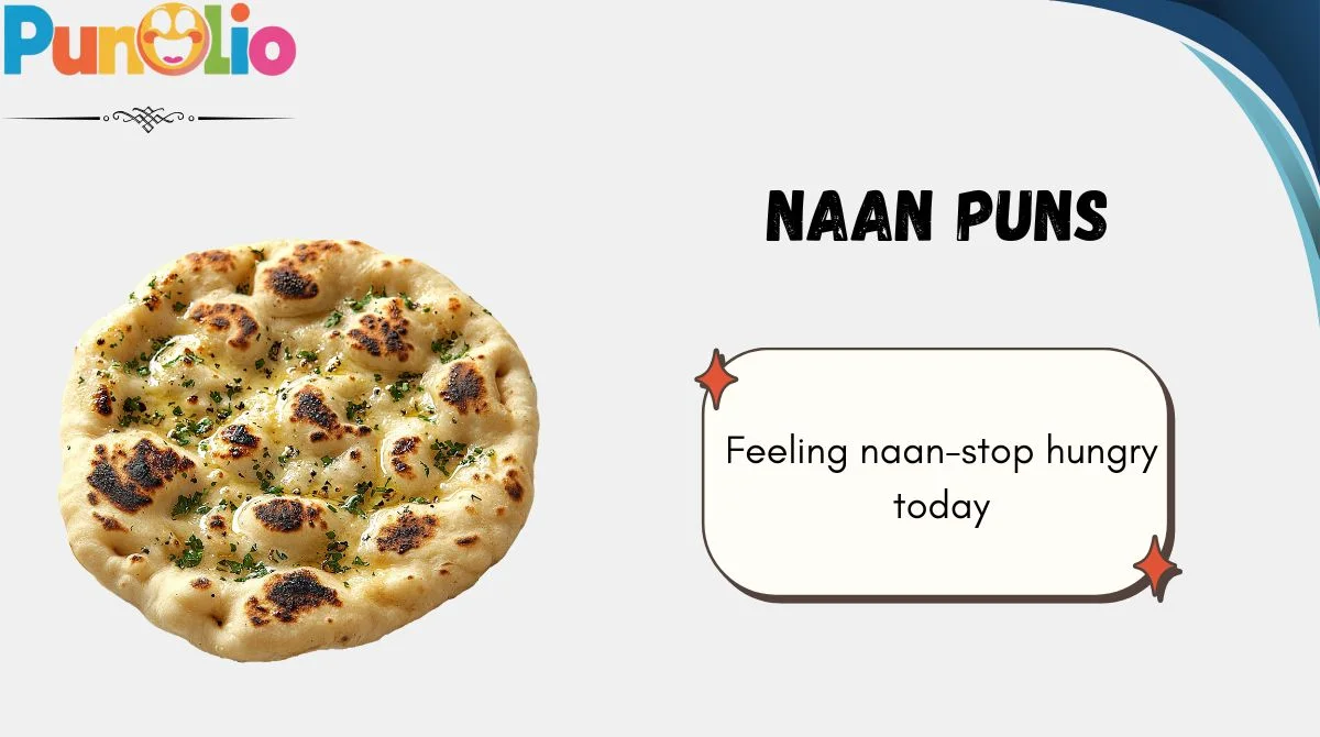 Naan Puns