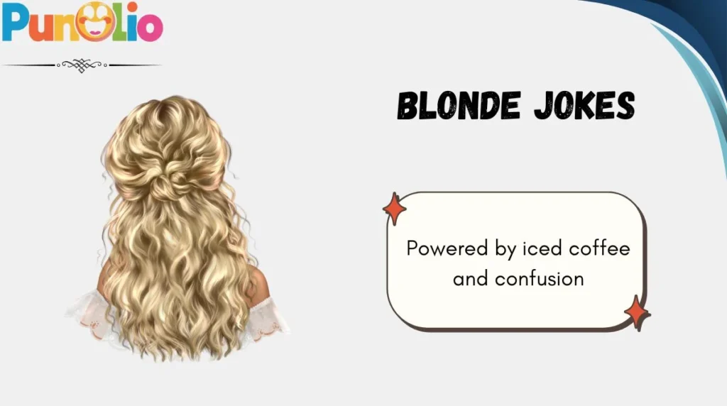 Blonde Jokes