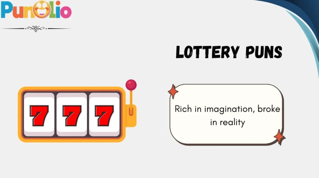 Lottery Puns