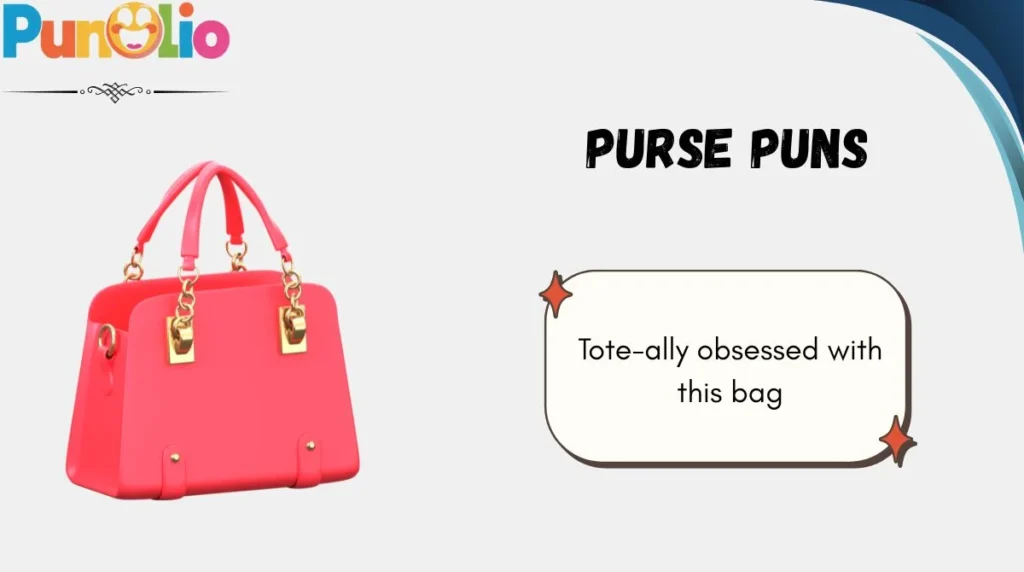 Purse Puns