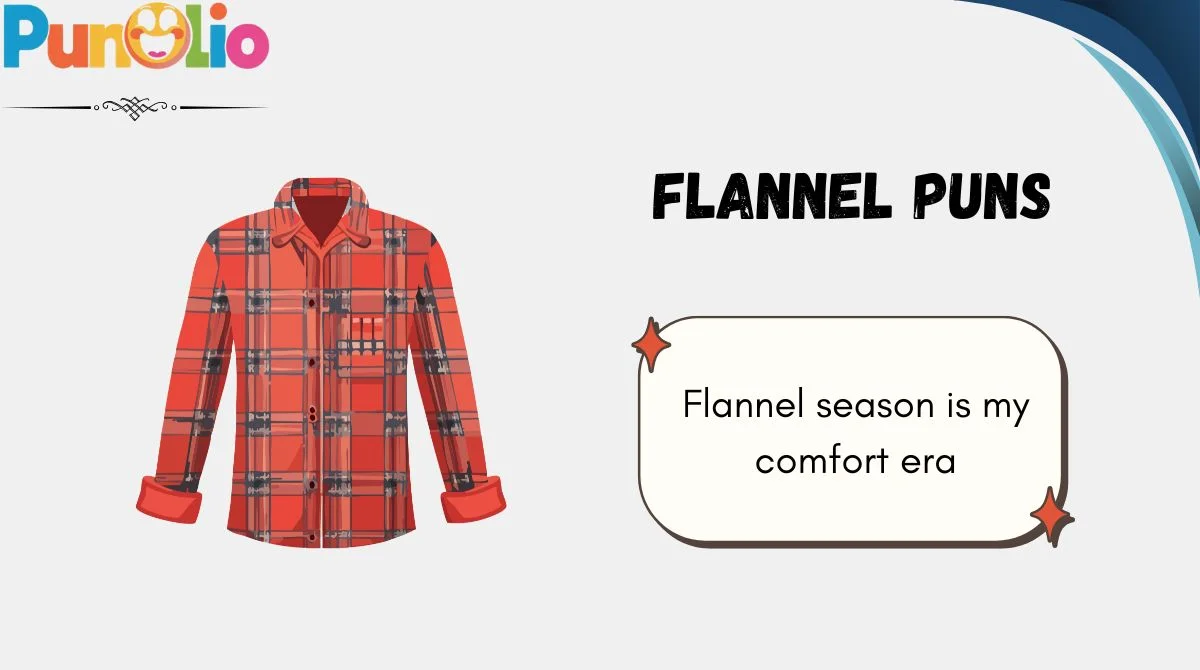 Flannel Puns