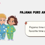 Pajama Puns and Jokes