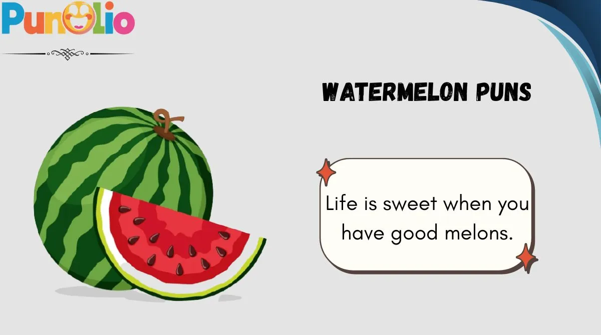 Watermelon Puns