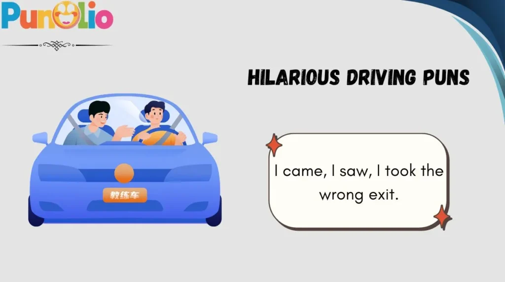 Hilarious Driving Puns