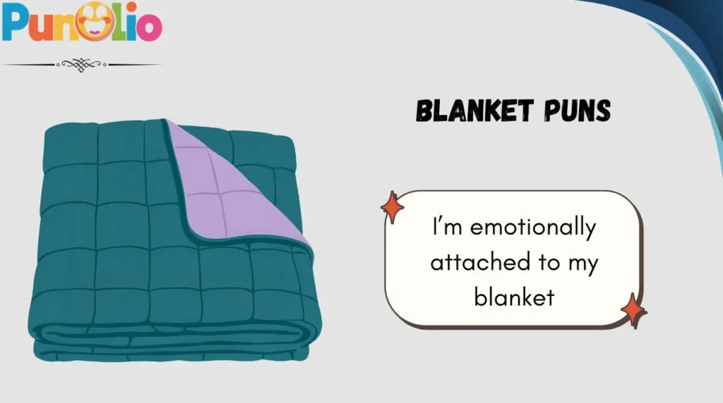 Blanket Puns
