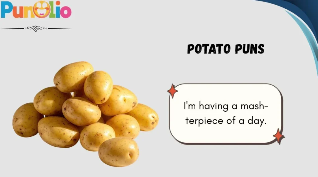 Potato Puns