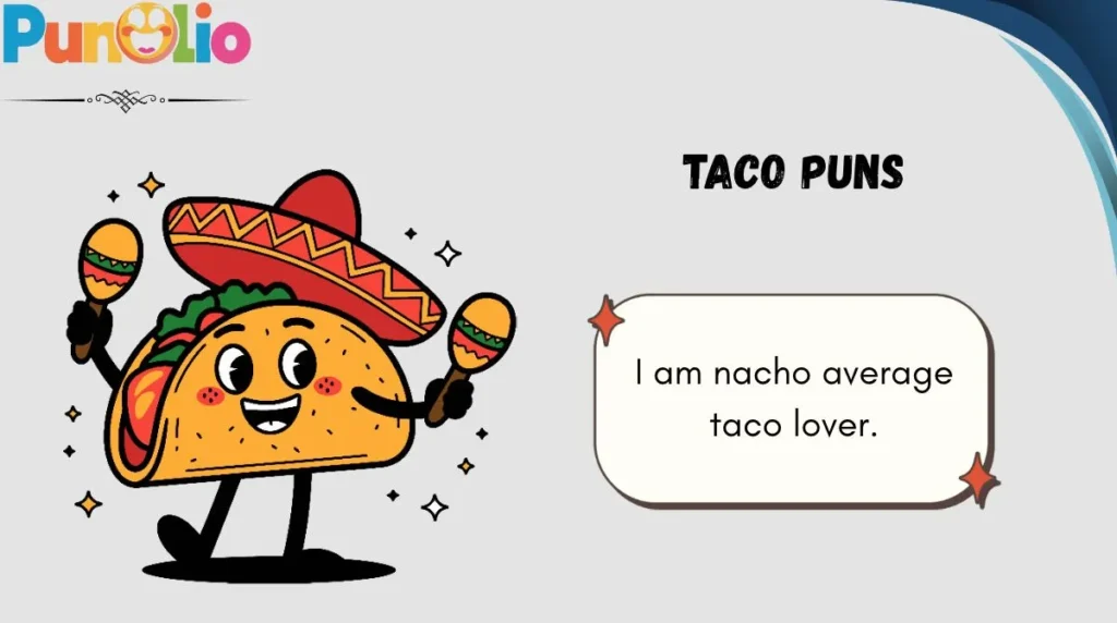 Taco Puns